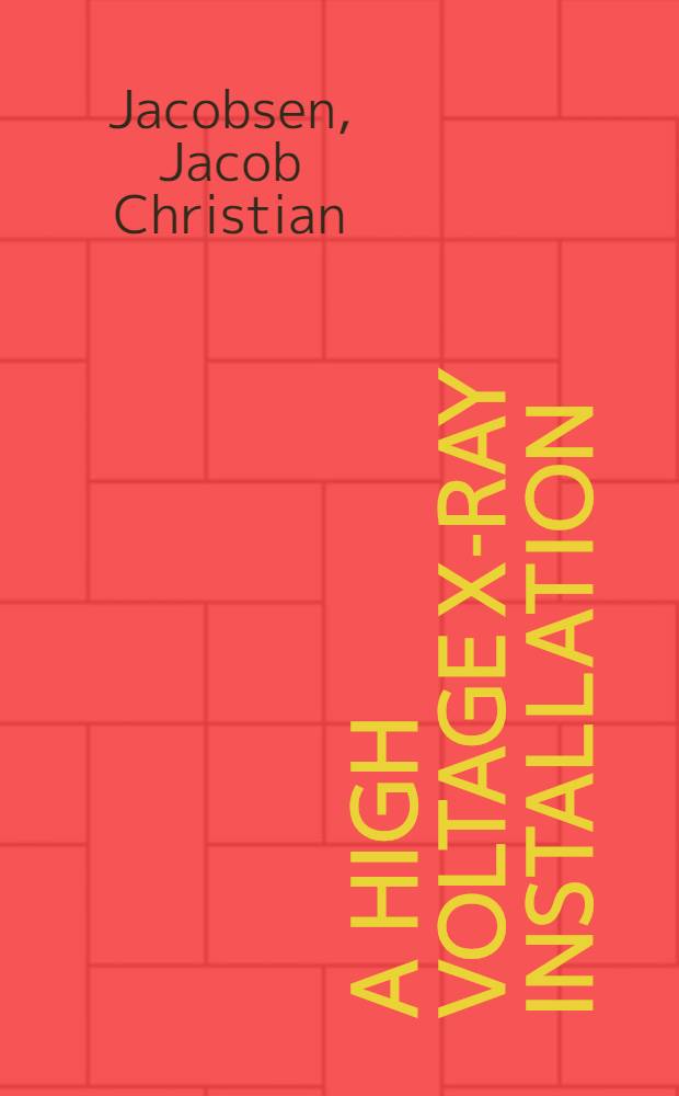 A high voltage X-ray installation