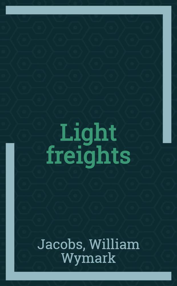 Light freights