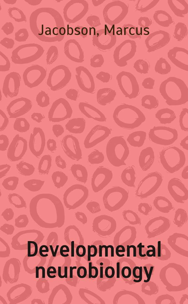 Developmental neurobiology