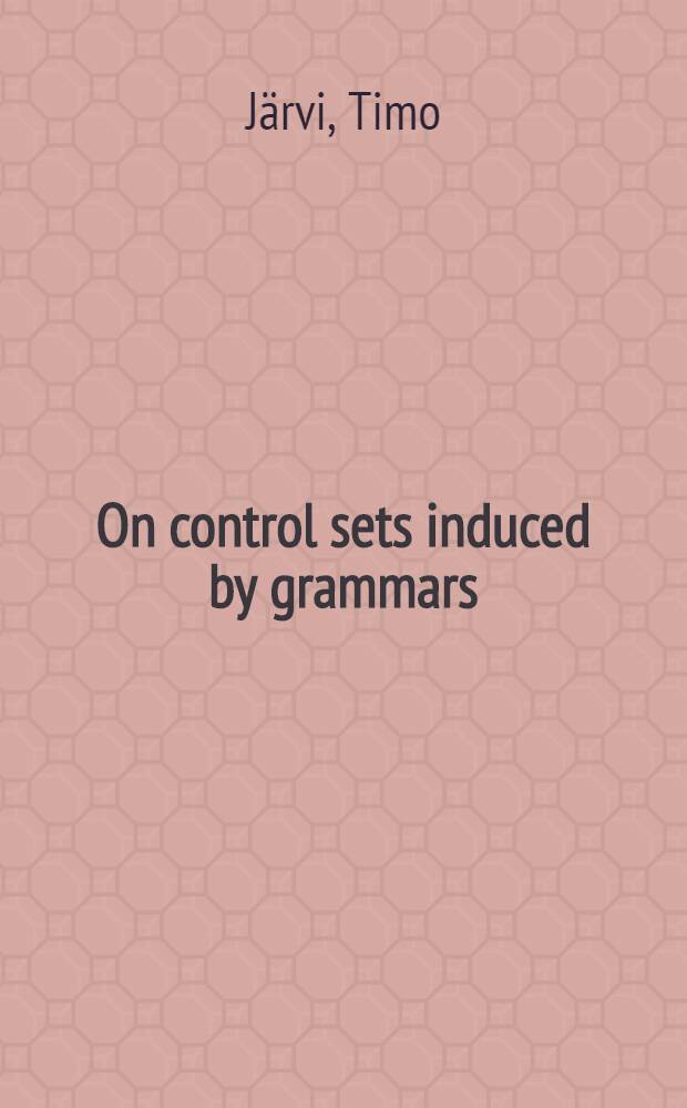 On control sets induced by grammars