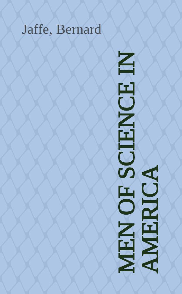Men of science in America