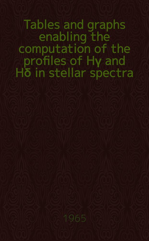 Tables and graphs enabling the computation of the profiles of Hγ and Hδ in stellar spectra