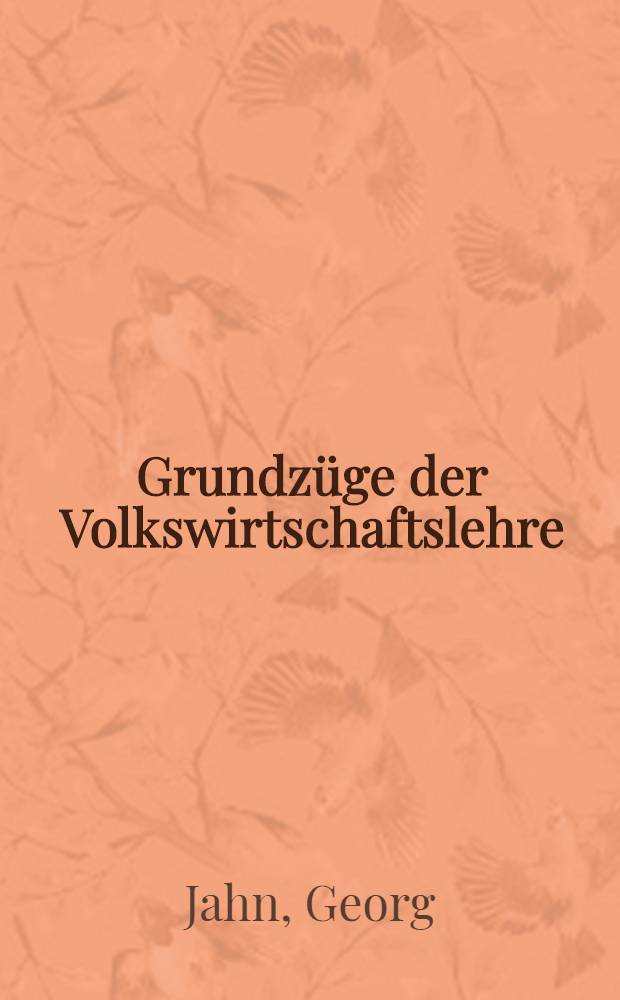 Grundzüge der Volkswirtschaftslehre