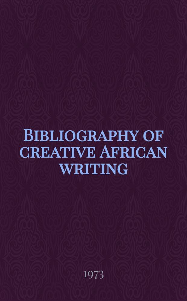 Bibliography of creative African writing
