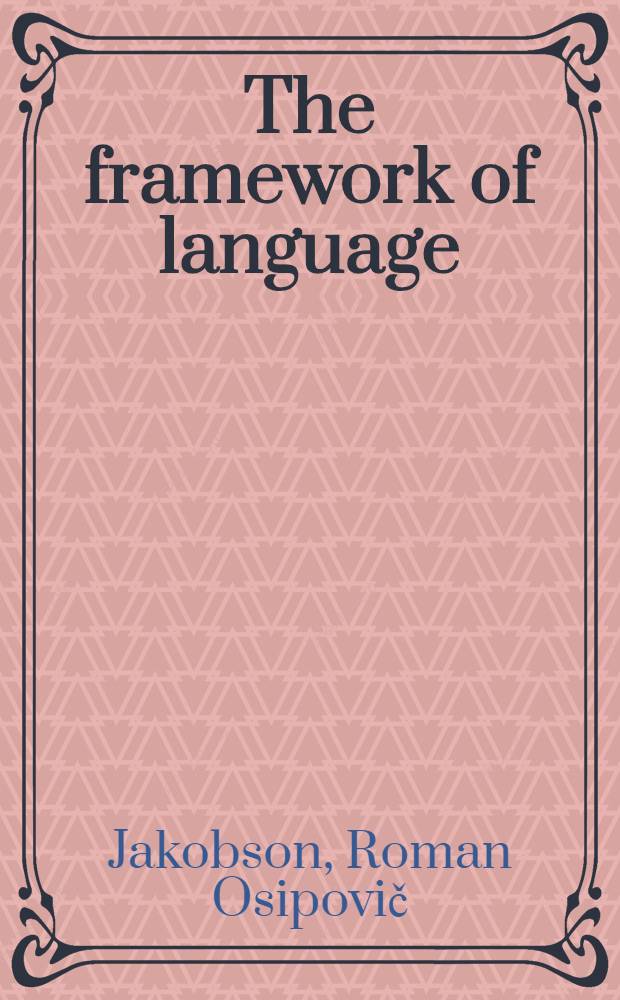 The framework of language