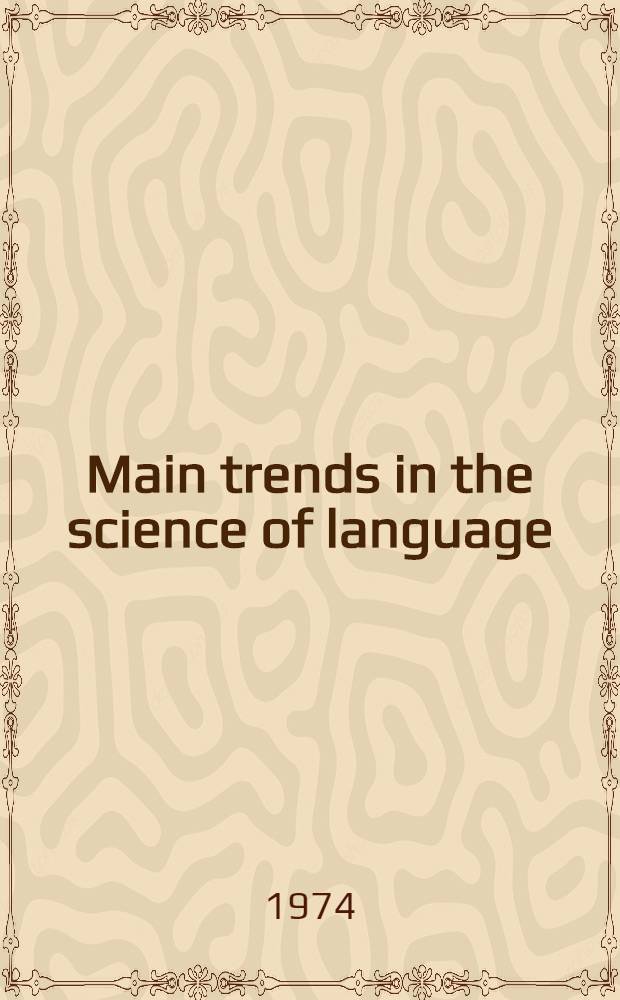 Main trends in the science of language