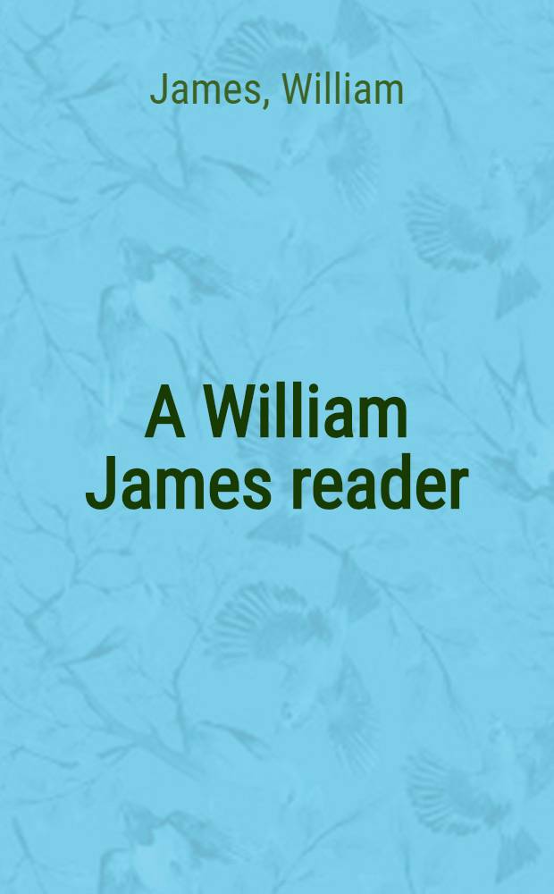A William James reader