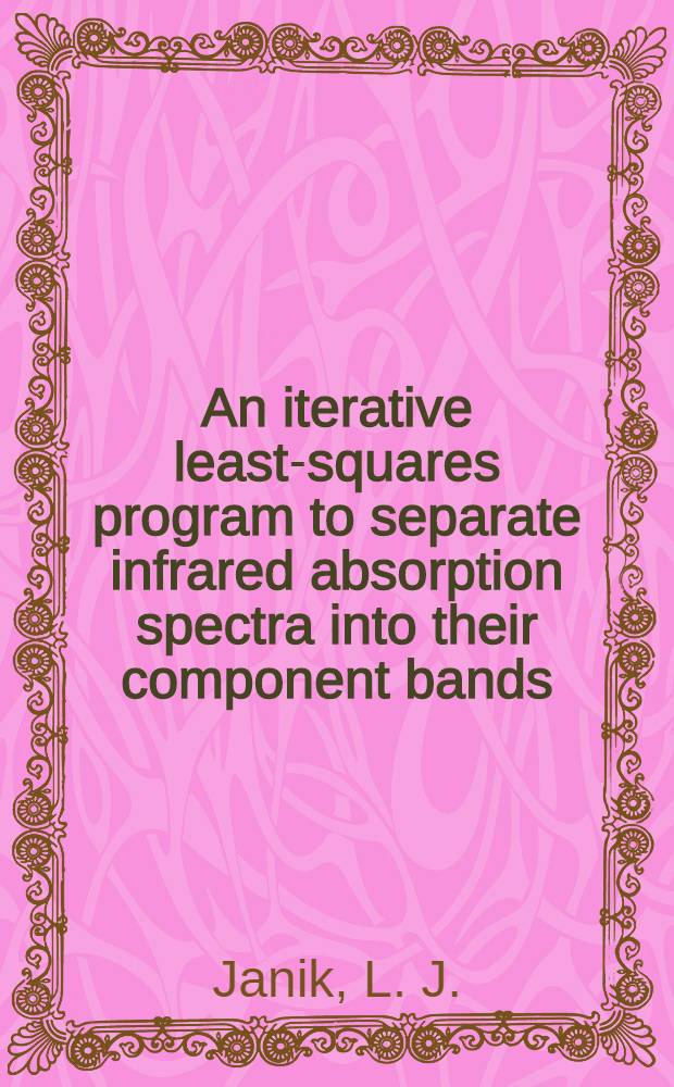 An iterative least-squares program to separate infrared absorption spectra into their component bands