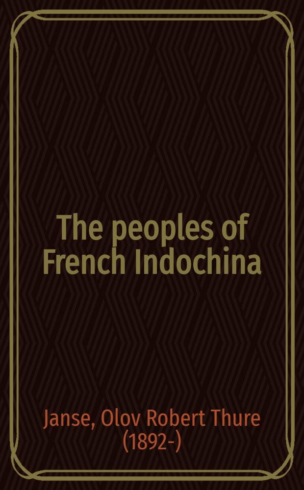 The peoples of French Indochina