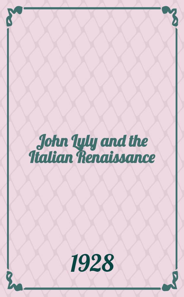 John Lyly and the Italian Renaissance