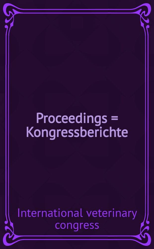 Proceedings = Kongressberichte = Compte rendu : P. 1-2