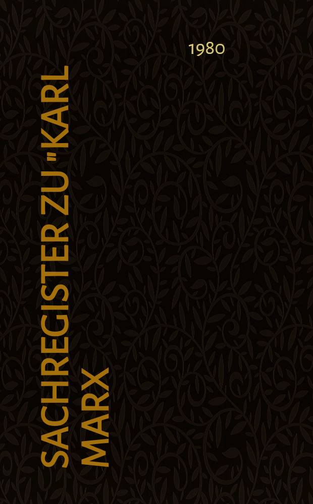 Sachregister zu "Karl Marx / Friedrich Engels, Werke (MEW)". [2] : F - M