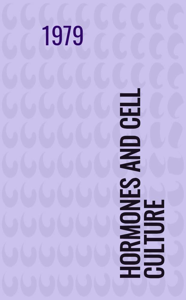 Hormones and cell culture