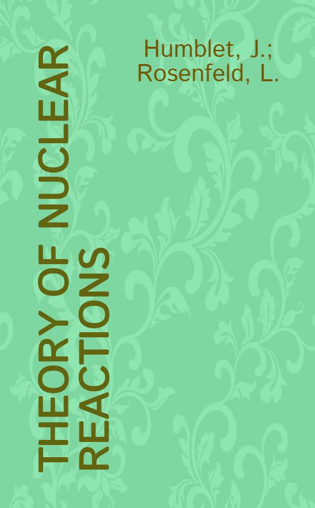[Theory of nuclear reactions