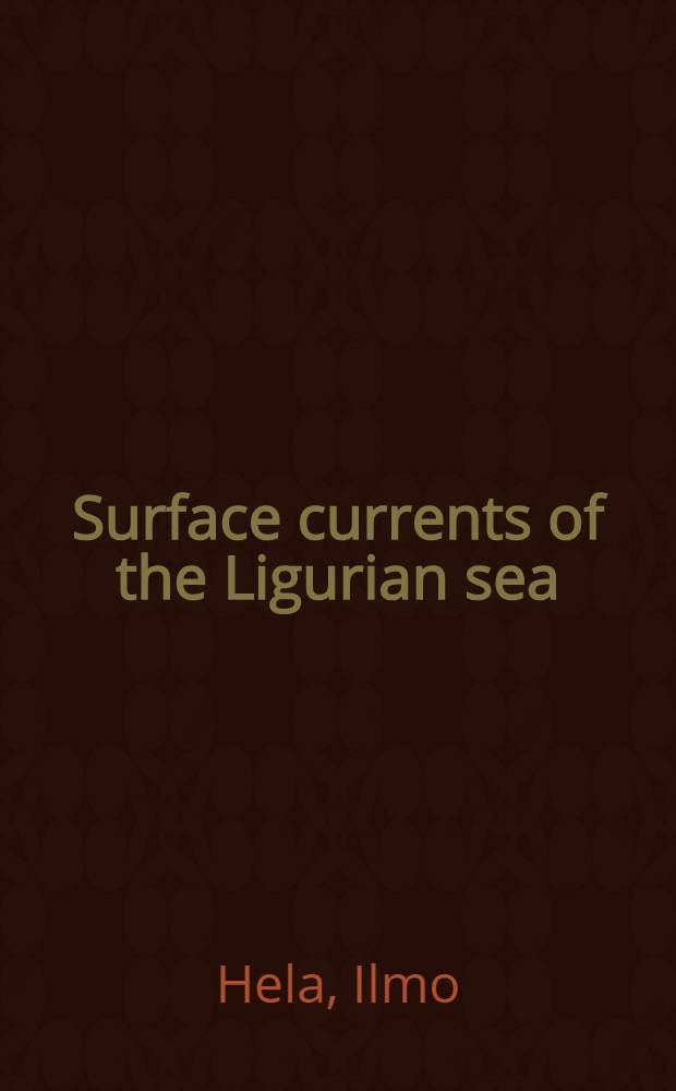 Surface currents of the Ligurian sea