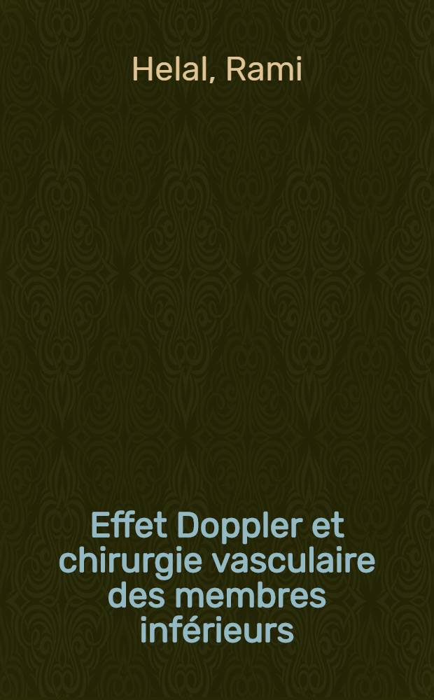 Effet Doppler et chirurgie vasculaire des membres inférieurs : Thèse ..