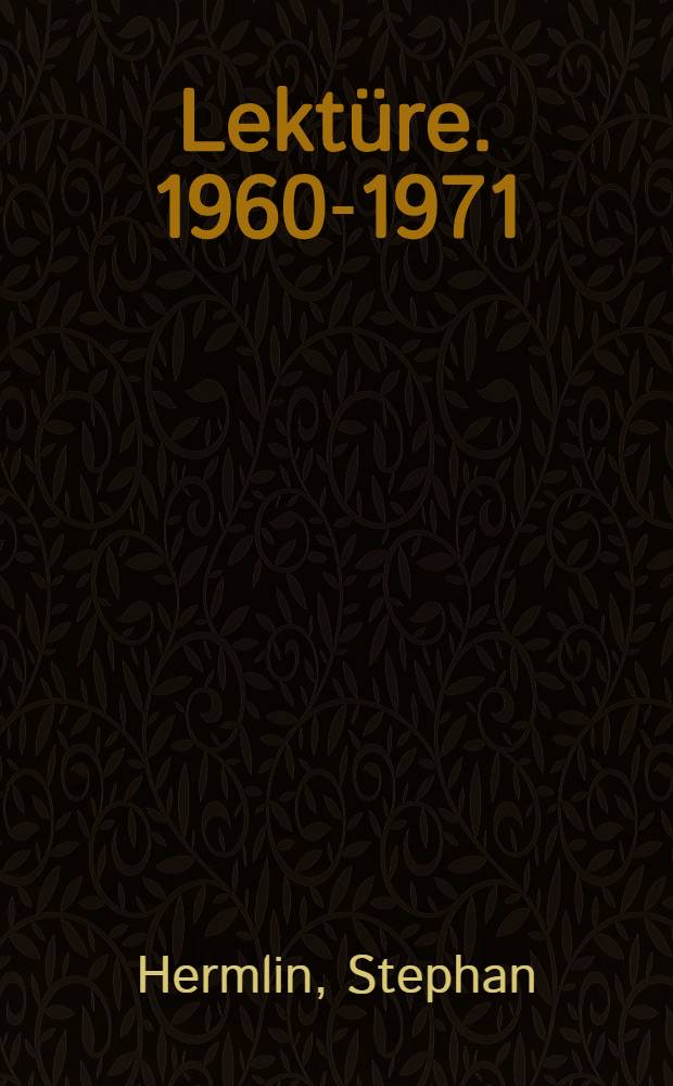 Lektüre. 1960-1971