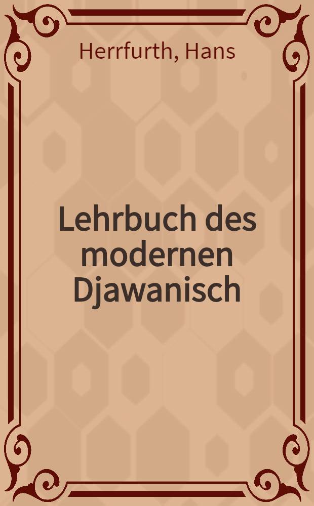 Lehrbuch des modernen Djawanisch