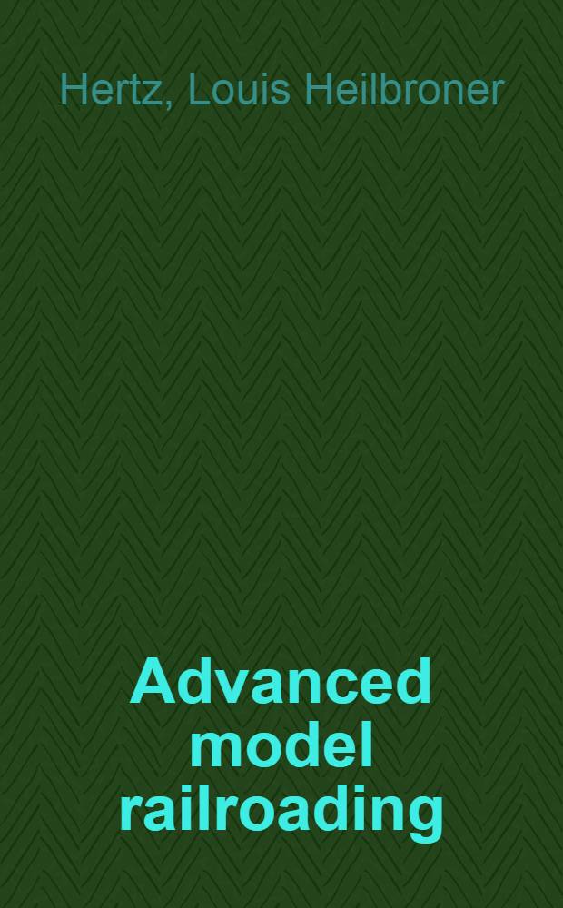 Advanced model railroading