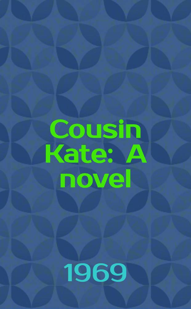 Cousin Kate : A novel