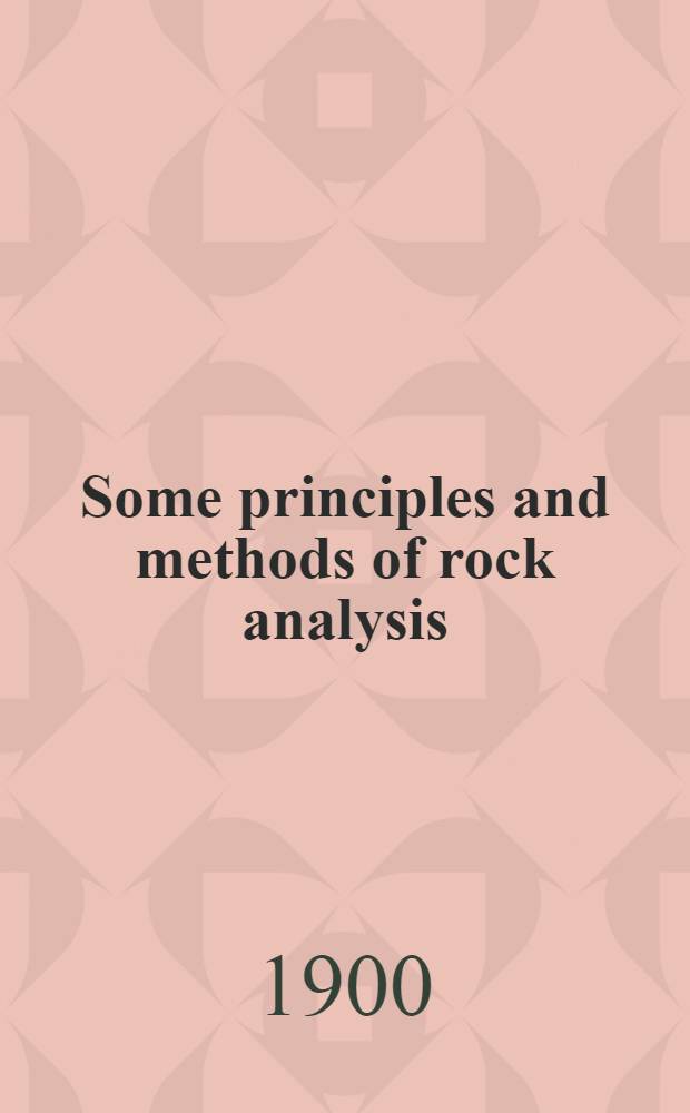 Some principles and methods of rock analysis