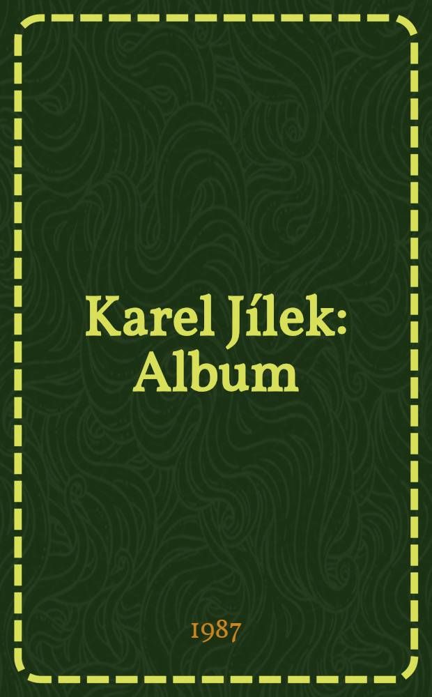 Karel Jílek : Album