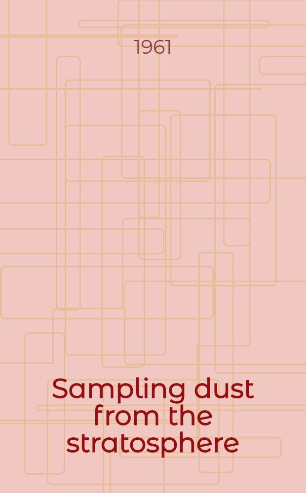 Sampling dust from the stratosphere