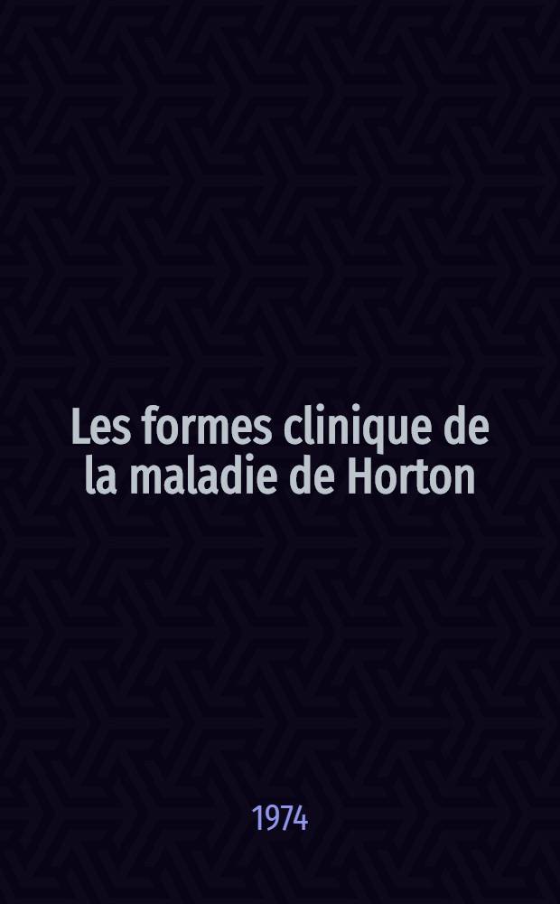 Les formes clinique de la maladie de Horton : À propos de cinq observations : Thèse ..