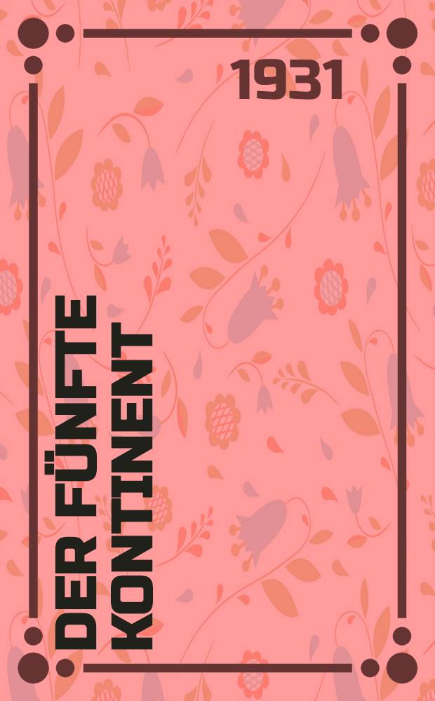 Der fünfte Kontinent