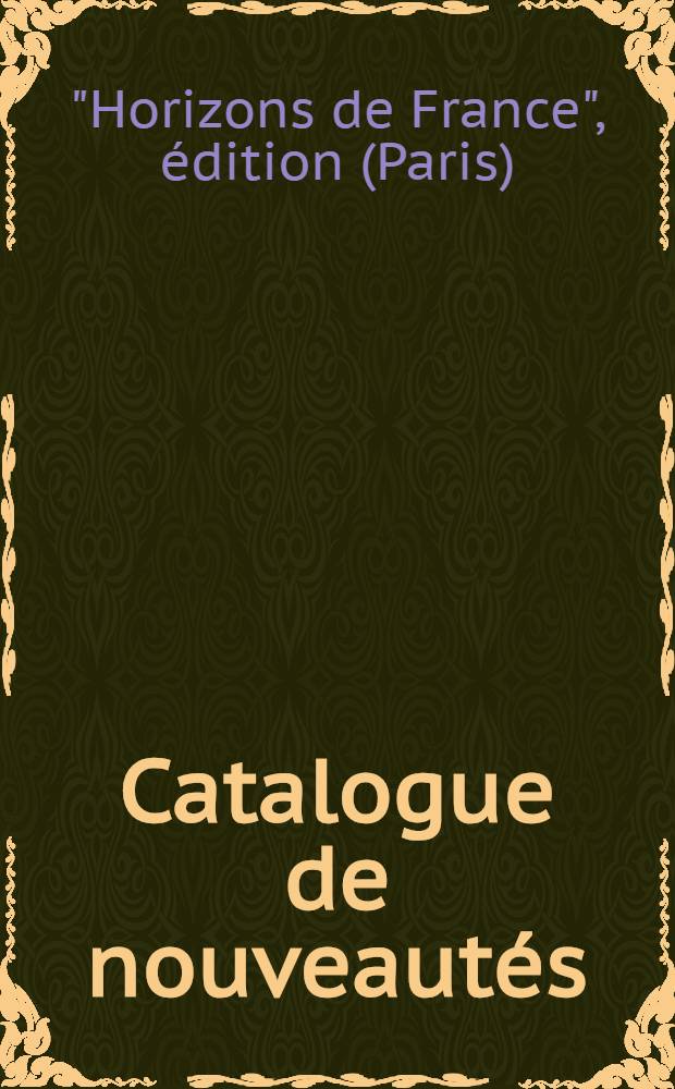 [Catalogue de nouveautés]