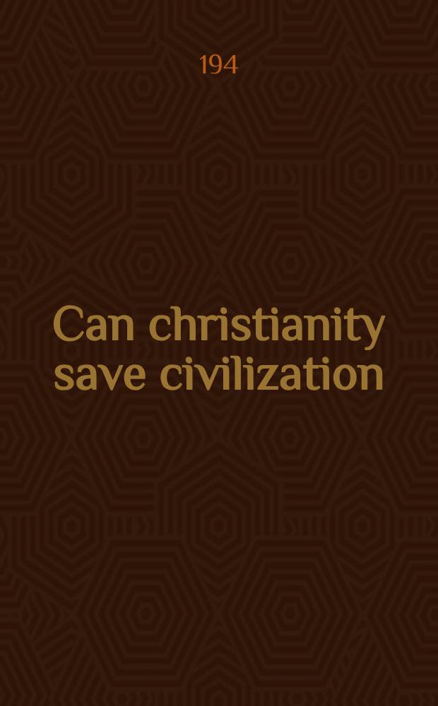 Can christianity save civilization