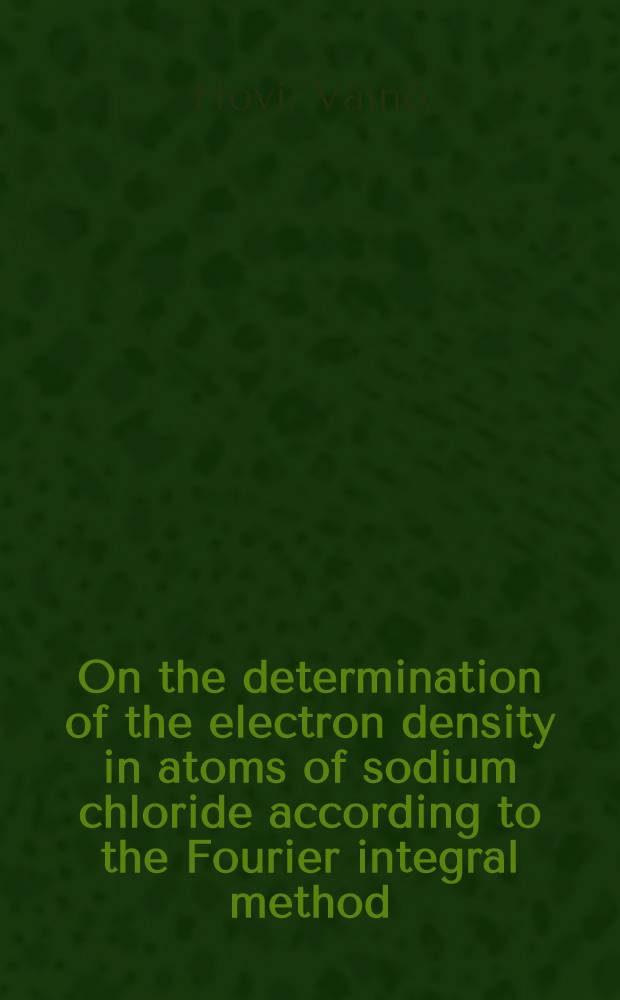 On the determination of the electron density in atoms of sodium chloride according to the Fourier integral method