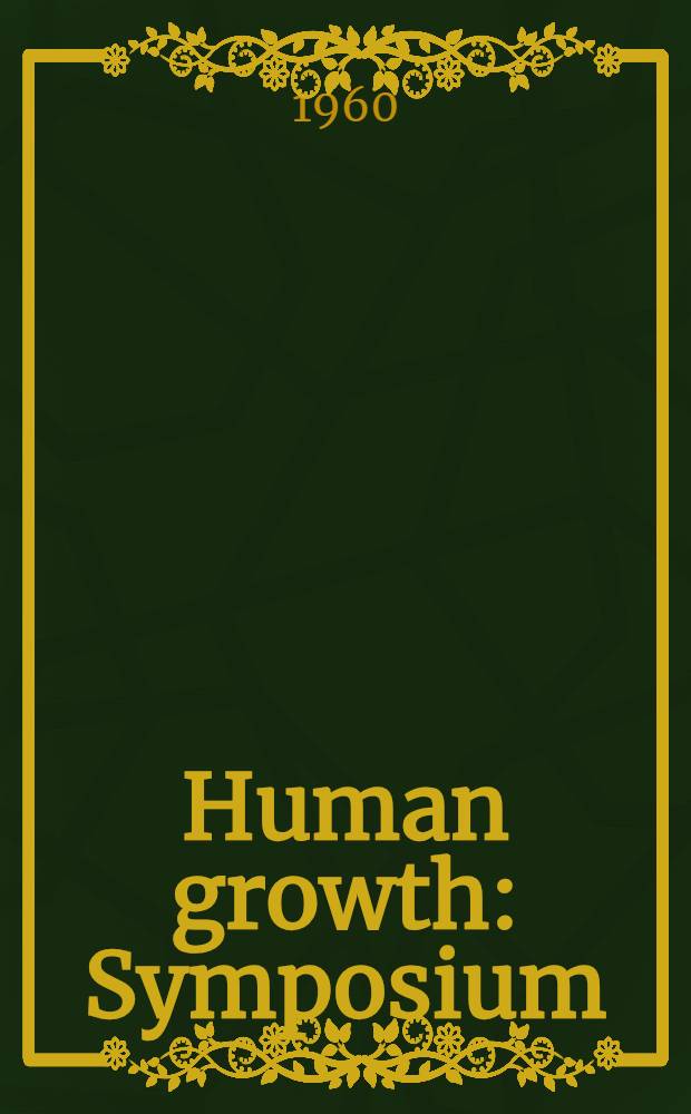 Human growth : Symposium