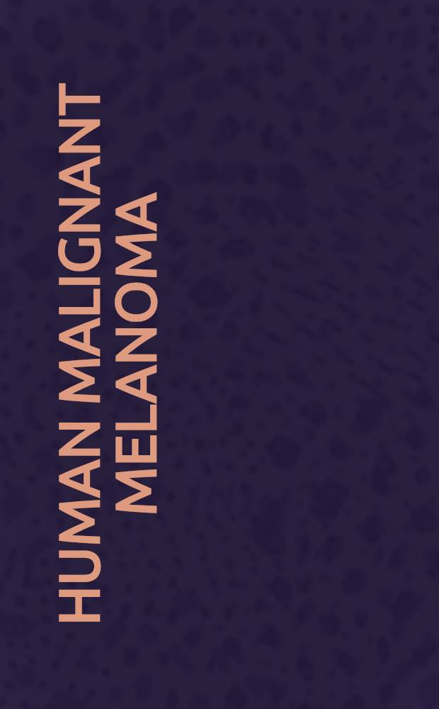 Human malignant melanoma
