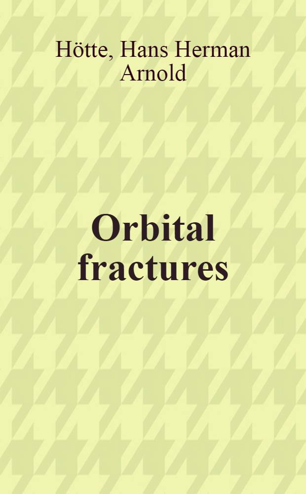 Orbital fractures