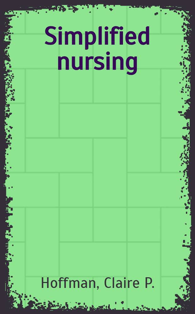 Simplified nursing