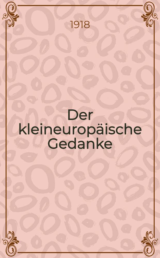 Der kleineuropäische Gedanke