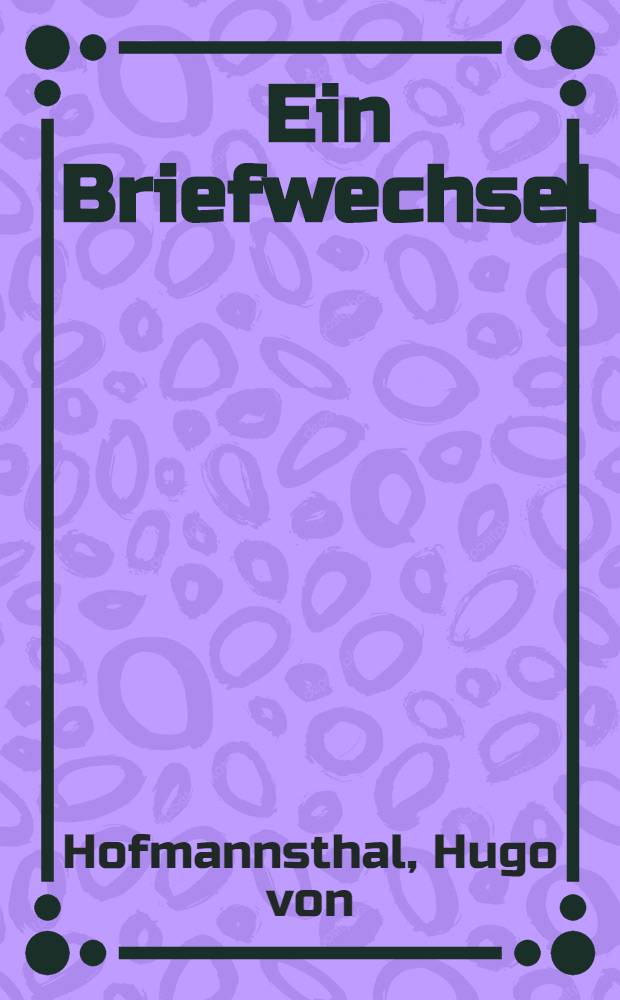 Ein Briefwechsel
