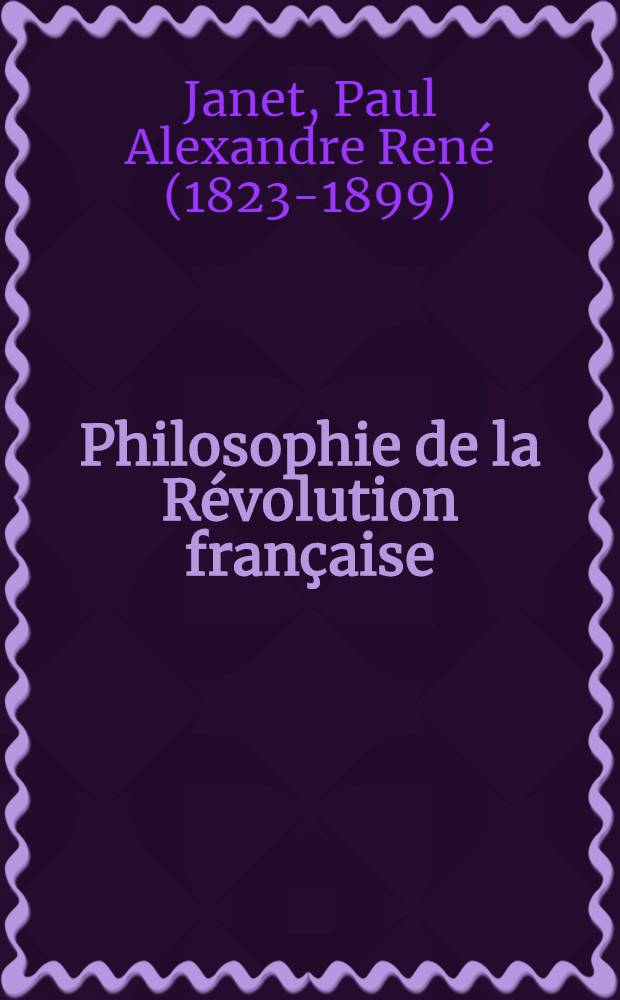 Philosophie de la Révolution française