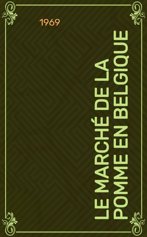 Le marché de la pomme en Belgique : Analyse globale de la fluctuation des prix à la production de 1950-1967