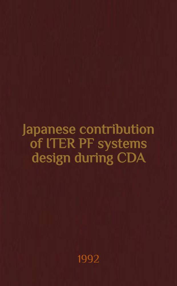 Japanese contribution of ITER PF systems design during CDA