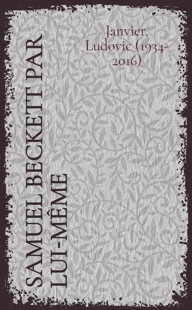 Samuel Beckett par lui-même