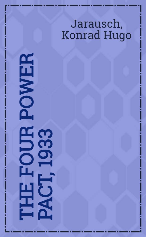 The Four power pact, 1933