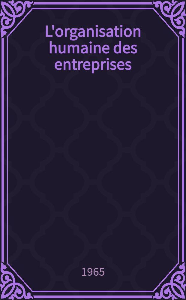 L'organisation humaine des entreprises