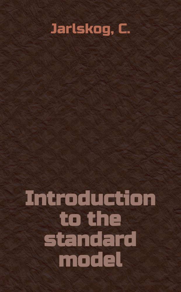 Introduction to the standard model