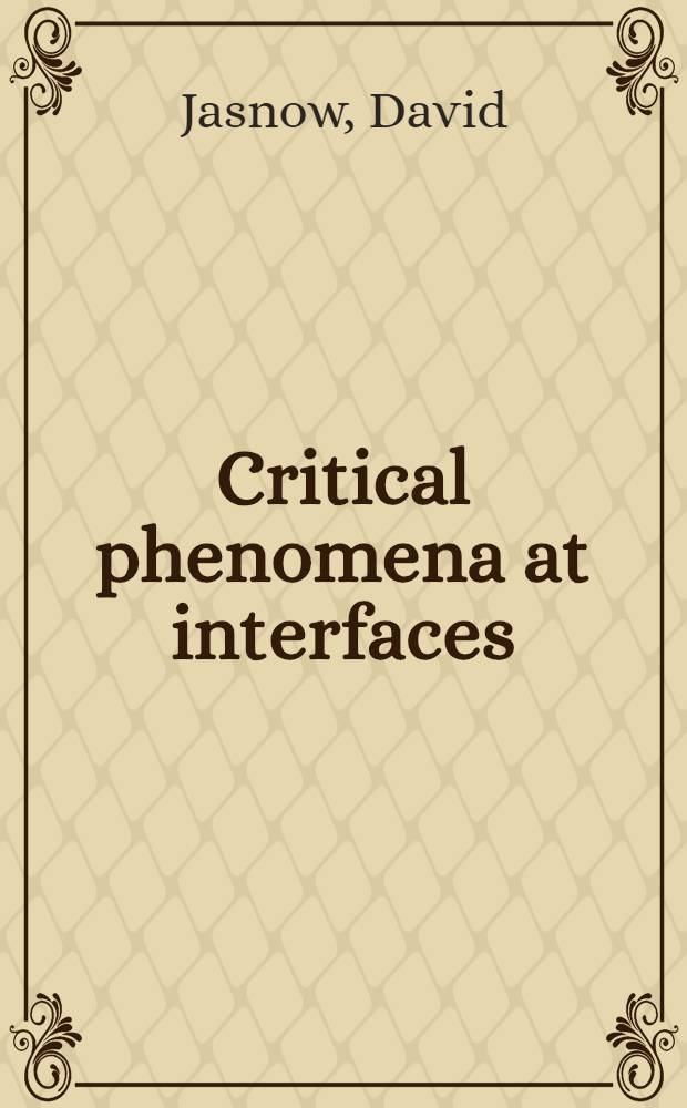 Critical phenomena at interfaces