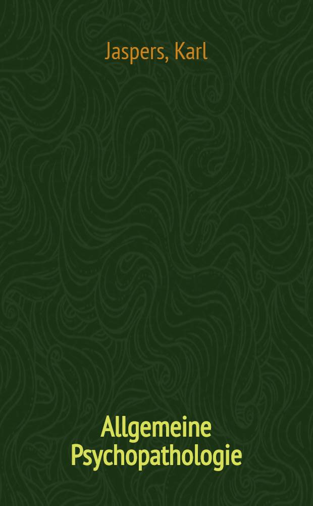 Allgemeine Psychopathologie