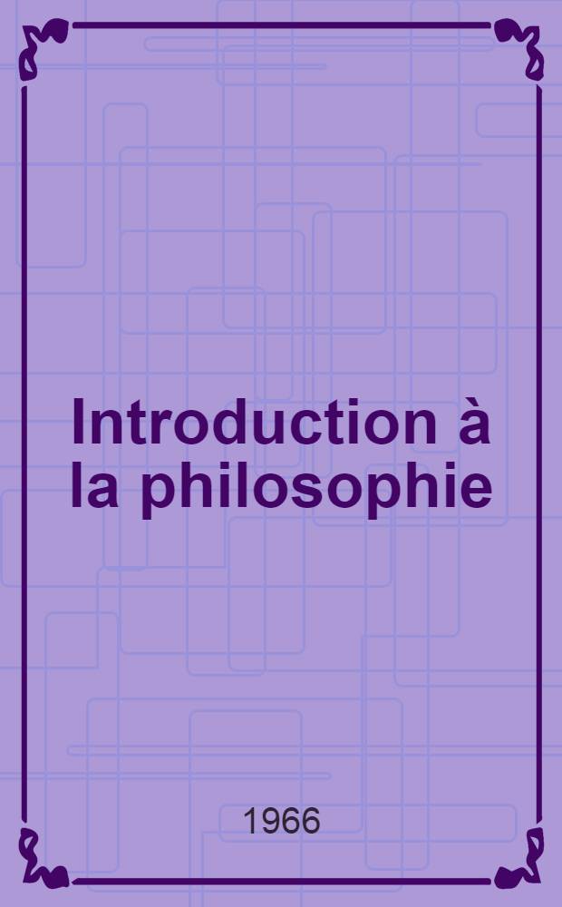 Introduction à la philosophie
