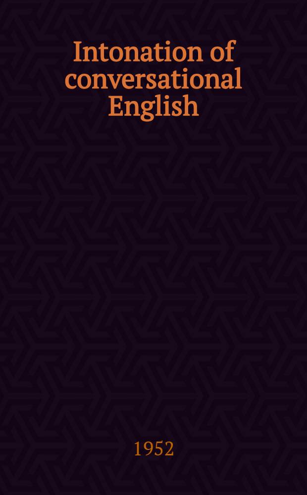 Intonation of conversational English (educated Southern British)