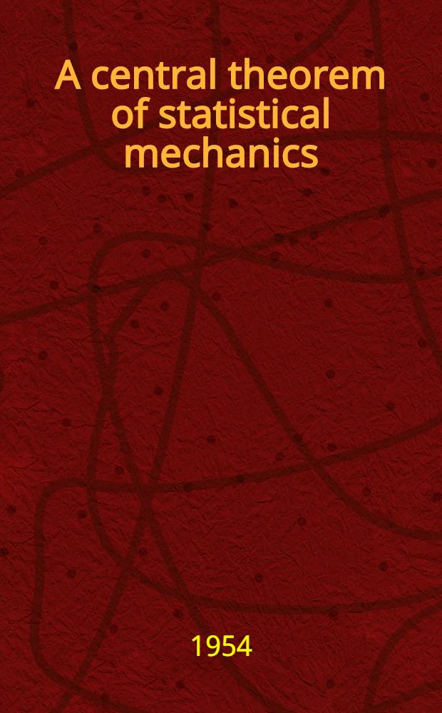 A central theorem of statistical mechanics